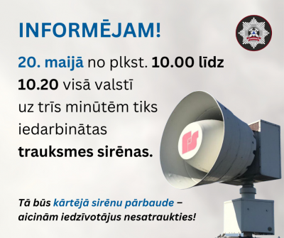Uz pelēka fona informācija par trauksmju sirēnu pārbaudēm latviešu valodā. Labajā malā redzama balta trauksmes sirēna